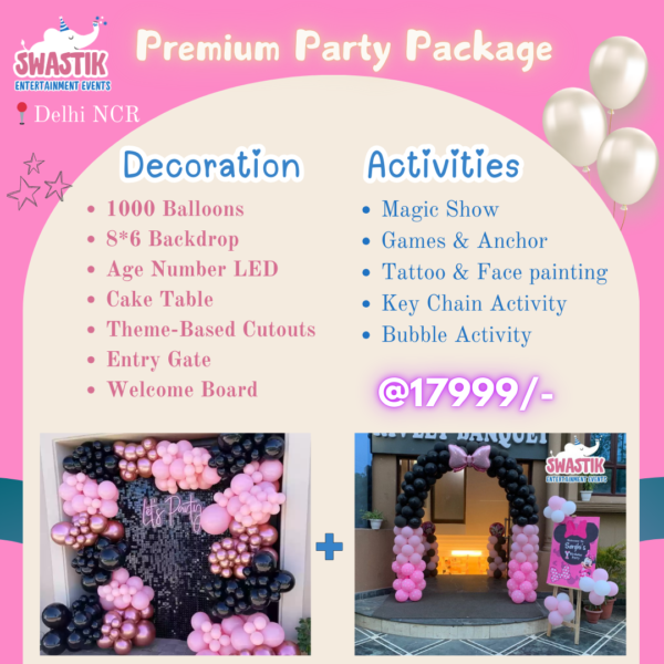 Premium Party Package