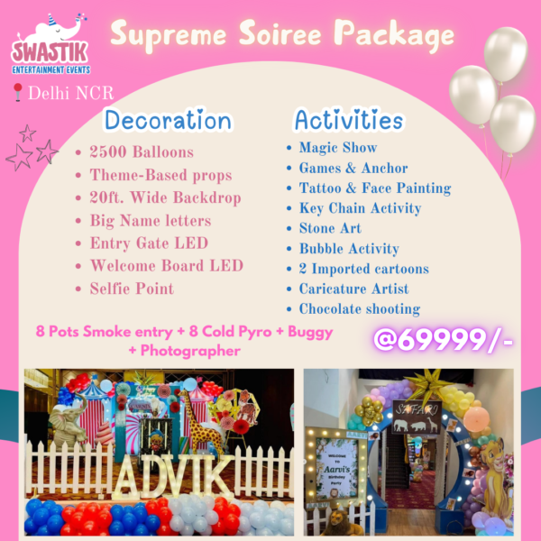 Supreme Soiree Package